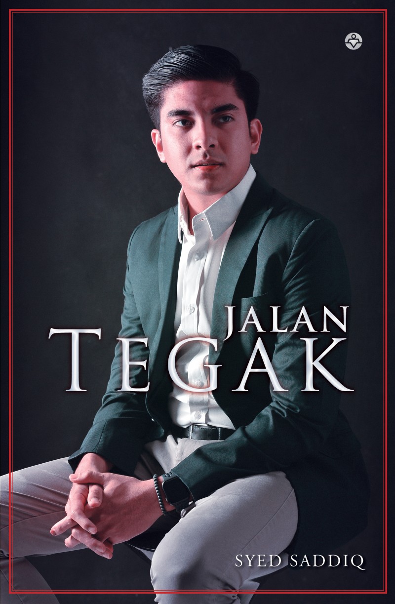 Jalan Tegak - YB Syed Saddiq [PRE-ORDER]